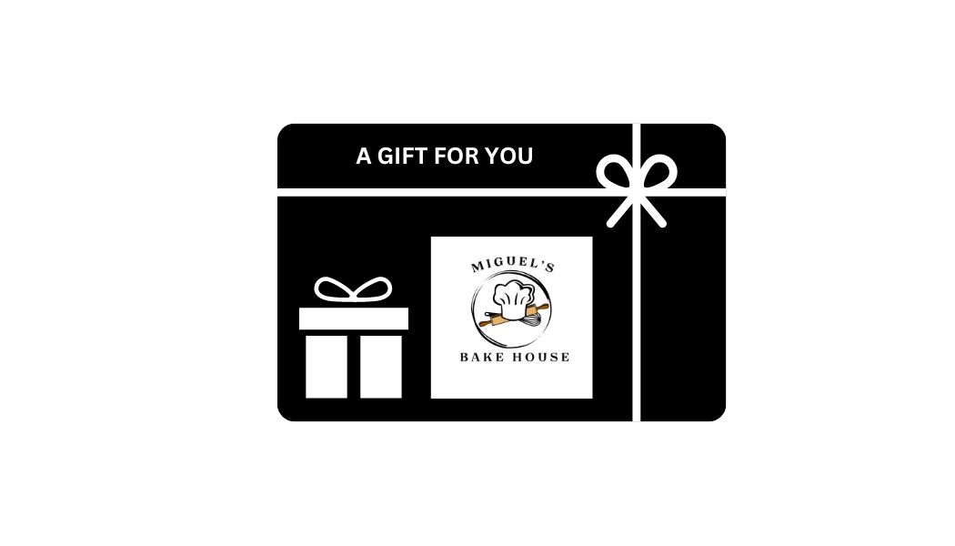 Miguel's Bakehouse Gift Card